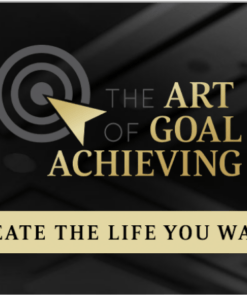 Bob Proctor – The Art of Goal Achieving Download