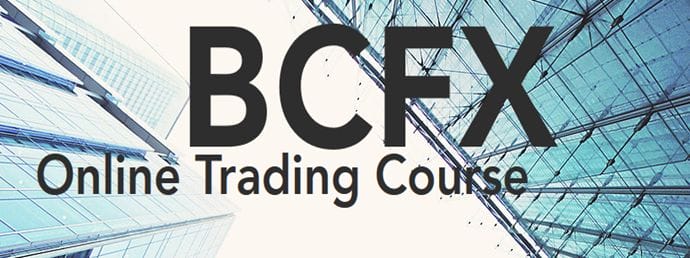 BCFX Online Trading Course BCFX Online Trading Course