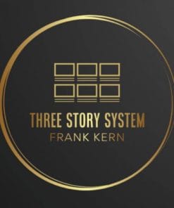 Frank Kern – The Three Story System