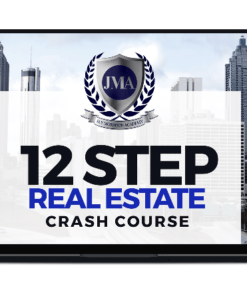 Jay Morrison – 12 Step Real Estate Crash Course