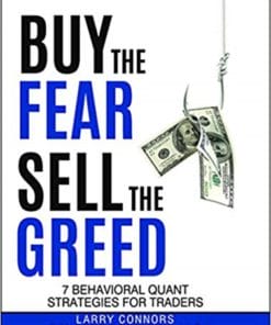 Larry Connors – Buy the Fear Sell the Greed
