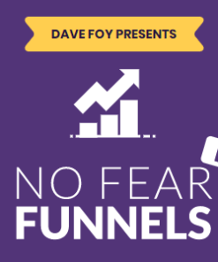 Dave Foy – No Fear Funnels