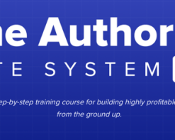 Gael Breton, Mark Webster – Authority Site System 3.0