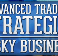 TradeSmart University – Advanced Trading Strategies- Risky Business
