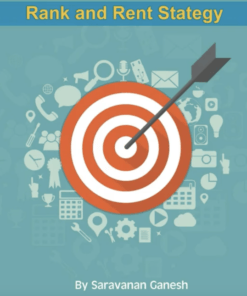 Ganesh Saravanan – Rank and Rent Strategy Program