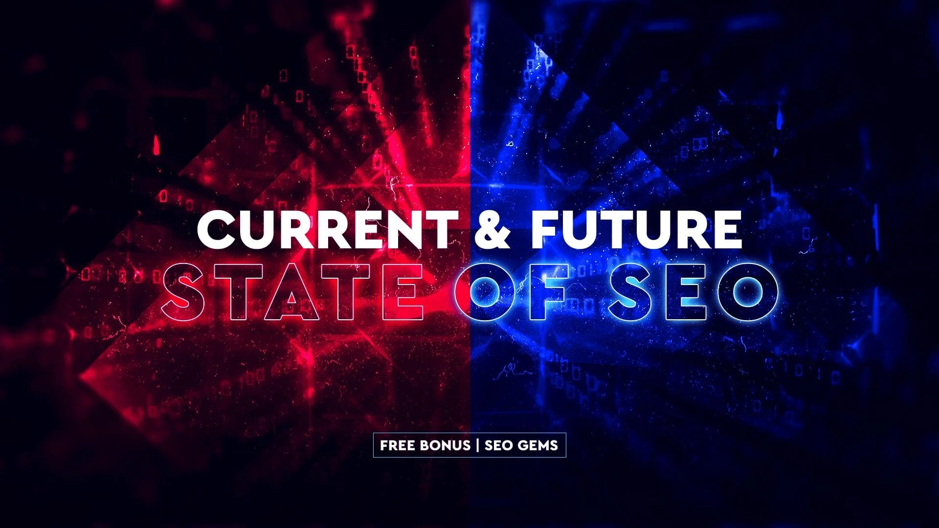 current and future state of seo