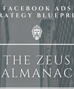 Dave Nash – The Zeus Almanac-Facebook Ads Strategy Guide