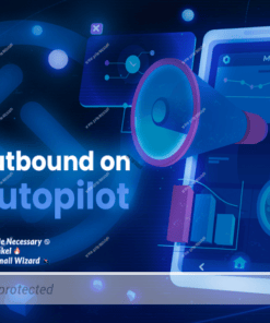 Nick Abraham – Outbound on Autopilot