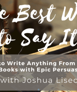 Joshua Lisec – The Best Way To Say It