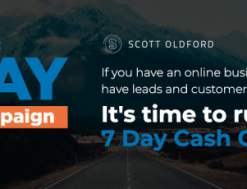 Scott Oldford – 7 Day Cash Campaign