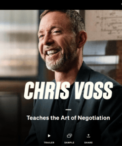 MasterClass - Chris Voss Teaches the Art of Negotiation