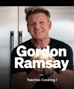 MasterClass - Gordon Ramsay Teaches Cooking