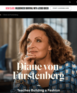 MasterClass - Diane Von Furstenberg Teaches Building a Fashion Brand