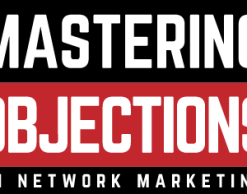Eric Worre – Mastering Objections