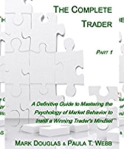 The Complete Trader – Mark Douglas & Paula T. Webb