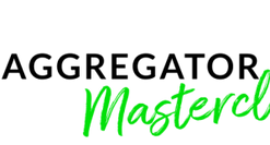 Duston McGroarty – Aggregator Secrets Masterclass