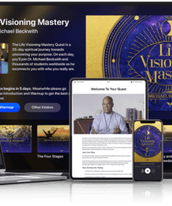 Michael Beckwith - Life Visioning Mastery