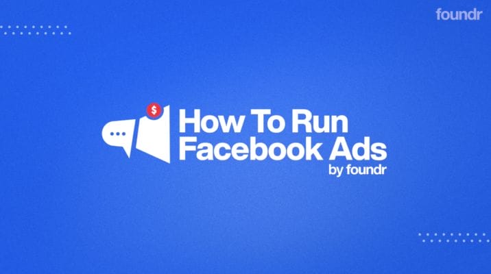 Nick Shackelford - How to Run Facebook Ads(FOUNDR)
