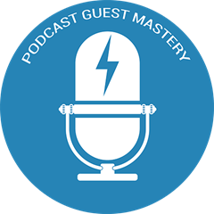 Podcast-Guest-Mastery-Logo