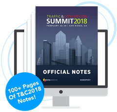 Traffic & Conversion Summit 2018 Notes