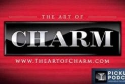 A J Harbinger & Jordan Harbinger – The Art of Charm Academy