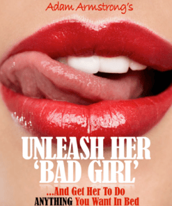 Adam Armstrong – Unleash Her Bad Girl