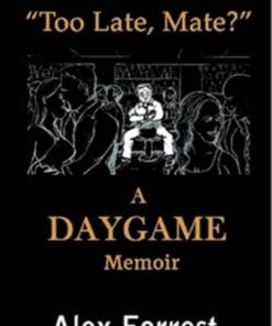 Alex Forest – Too Late