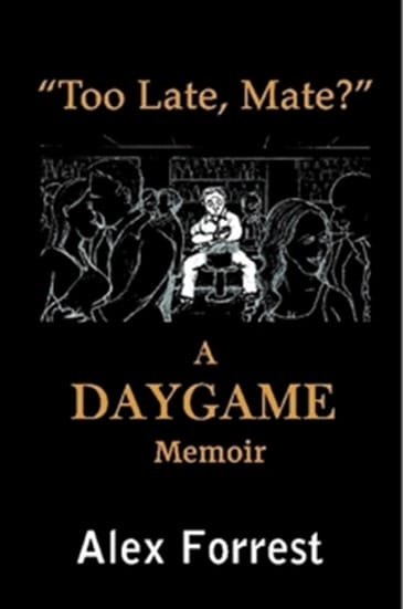 Alex Forest – Too Late