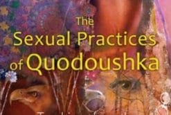 Amara Charles – The Sexual Practices of Quodoushka