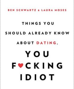 Ben Schwartz & Laura Moses – Things You Should Already Know About Dating