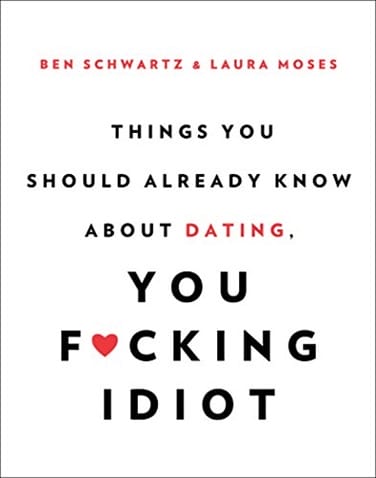Ben Schwartz & Laura Moses – Things You Should Already Know About Dating