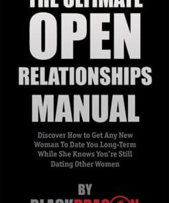 Blackdragon – Ultimate Open Relationships Manual