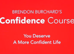 Brendon Burchard – The Confidence Course