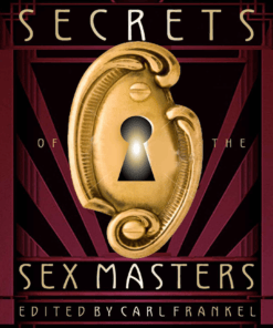 Carl Frankel – Secrets of the Sex Masters
