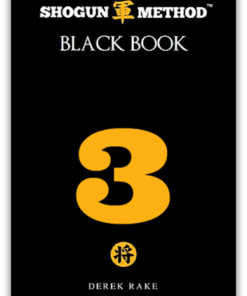 Derek Rake – Shogun Method Black Book Volume 3