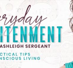 Everyday Enlightenment – Gaia