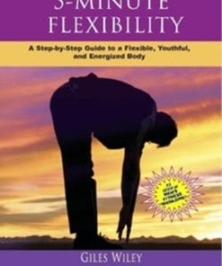 Giles Wiley – 5 Minute Flexibility