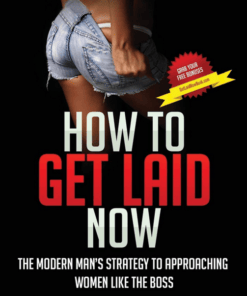 How To Get Laid Now