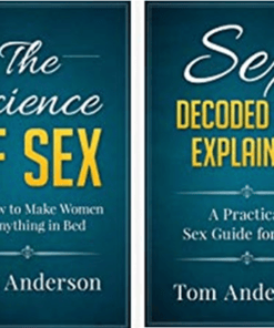 How To Have Sex – The Complete Sex Guide Package By Tom Anderson