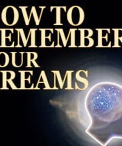 How to Remember Your Dreams – Anthony Metivier