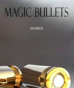 Magic Bullets by Nick Savoy