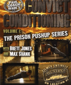 Paul Wade – Convict Conditioning