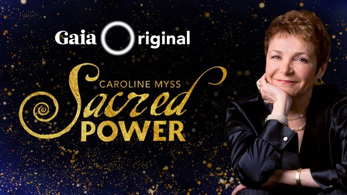 Sacred Power – Caroline Myss