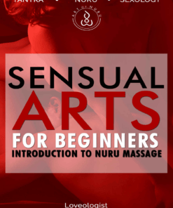Sensual Arts for Beginners – Introduction to Nuru Massage