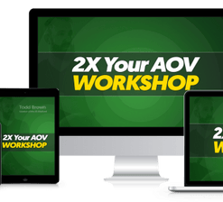 Todd Brown – 2X Your AOV Virtual Workshop
