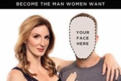 Tucker Max & Geoffrey Miller – Mate: Become the Man Women Want