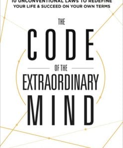 Vishen Lakhiani – The Code of the Extraordinary Mind