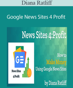 Diana Ratliff – Google News Sites 4 Profit