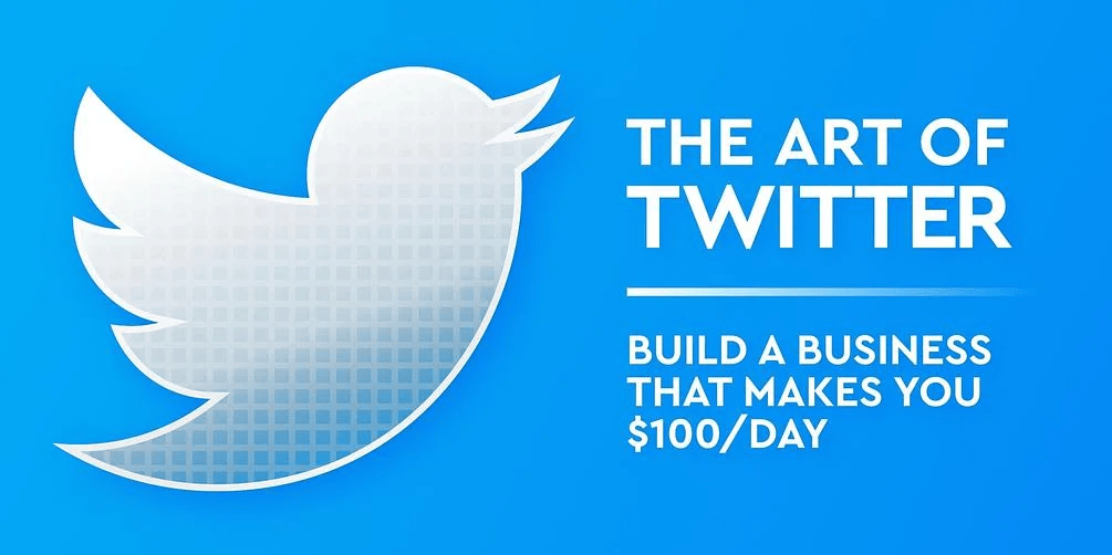 The Art of Twitter: Build a Business That Makes You $100 per Day - By LifeMathMoney