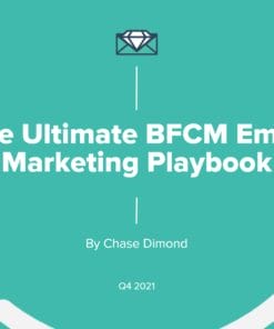 Chase Dimond – The Ultimate BFCM Email Marketing + Q4 Email Campaigns Playbook